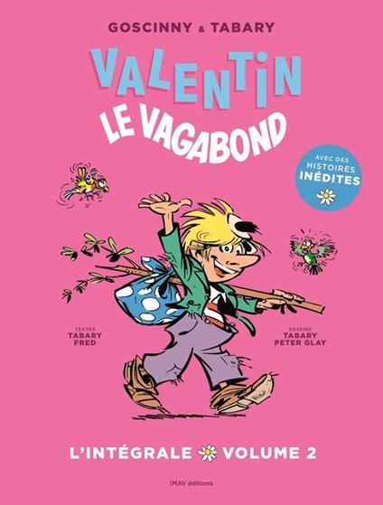 Valentin le vagabond - L'intégrale volume 2 - Fred Fred,Rene Goscinny,Jean Tabary,Peter Glay - ebook