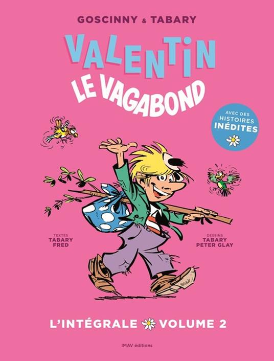 Valentin le vagabond - L'intégrale volume 2 - Fred Fred,Rene Goscinny,Jean Tabary,Peter Glay - ebook