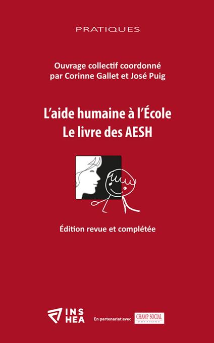 L'aide humaine à l'École. Le livre des AESH
