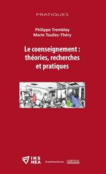 Le coenseignement : théories, recherches et pratiques