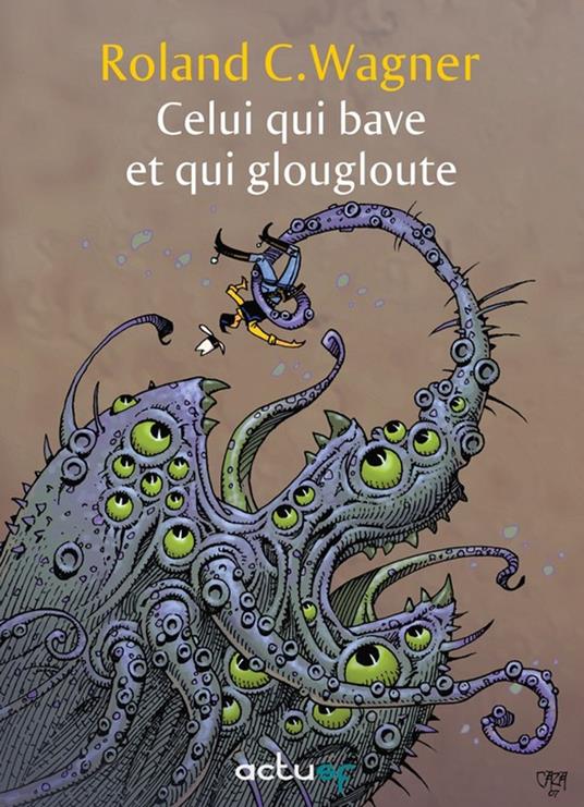 Celui qui bave et qui glougloute