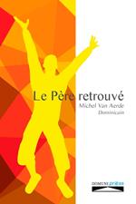 Le père retrouvé