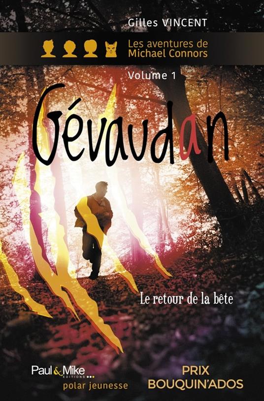Gévaudan, le retour de la Bête - Gilles Vincent - ebook
