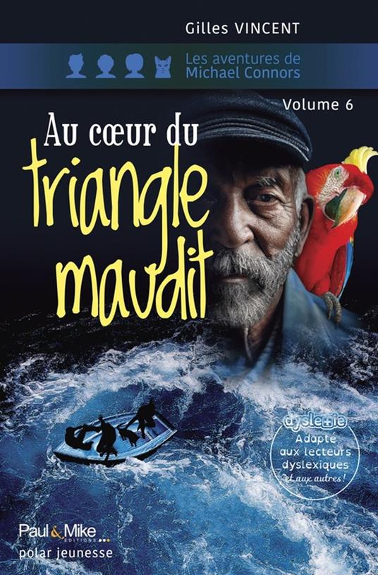 Au cœur du triangle maudit - Gilles Vincent - ebook