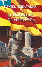 Le bourreau de Puigcerda