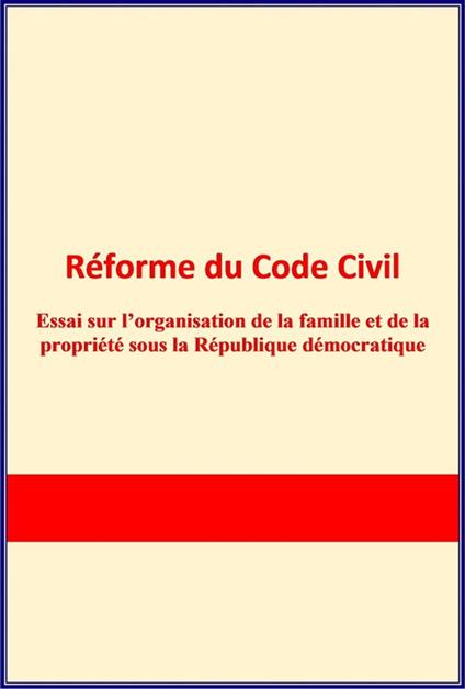 Réforme du Code Civil