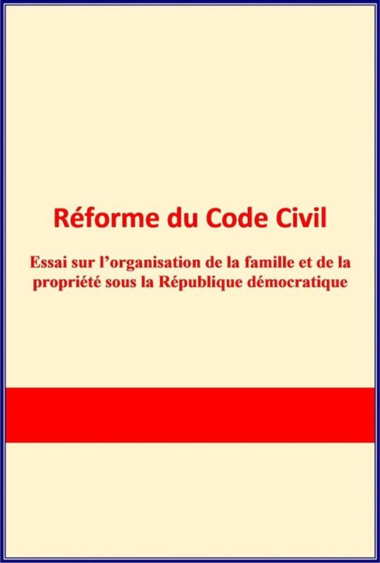 Réforme du Code Civil