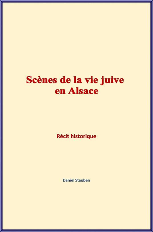 Scènes de la vie juive en Alsace