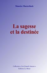 La sagesse et la destinée