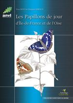 Les Papillons de jour d'Ile-de-France et de l'Oise