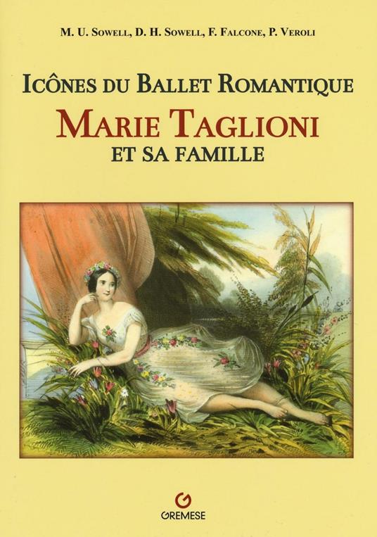 Icônes du ballet romantique. Marie Taglioni et sa famille - copertina