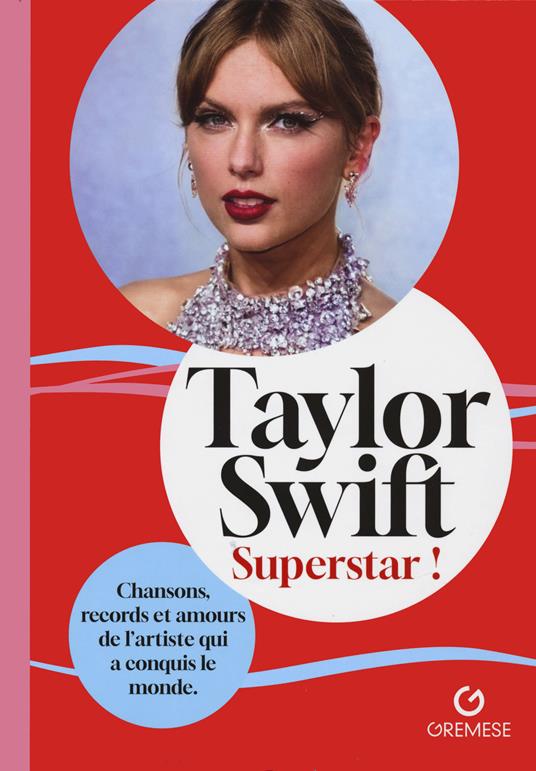 Taylor Swift. Superstar! - Caroline Young - copertina