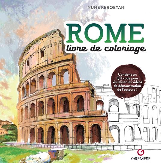 Rome. Livre de coloriage. Ediz. illustrata - Nune Kerobyan - copertina