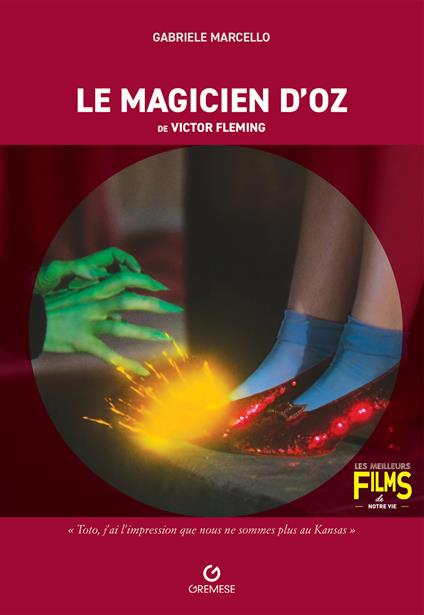 Le magicien d'Oz de Victor Fleming - Gabriele Marcello - copertina