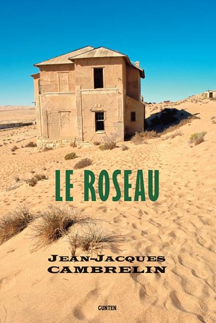 Le Roseau