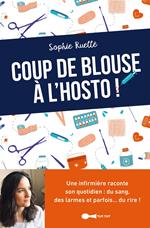 Coup de blouse à l'hosto