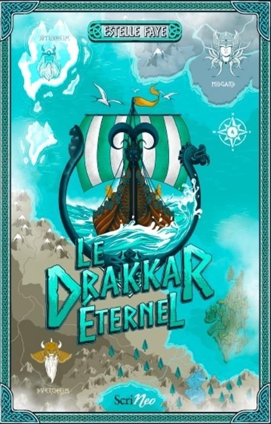 Le drakkar éternel - Estelle FAYE - ebook