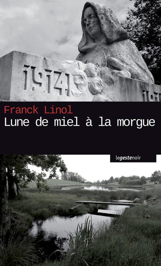 Lune de miel à la morgue