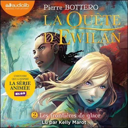 La Quête d'Ewilan 2 - Les Frontières de glace