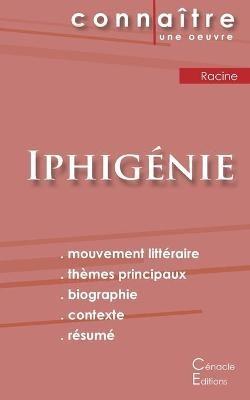 Fiche de lecture Iphigénie de Jean Racine (Analyse littéraire de référence et résumé complet) - Jean Racine - cover