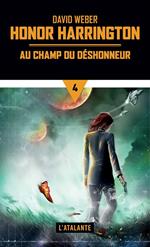 Au champ du déshonneur