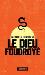 Le Dieu foudroyé