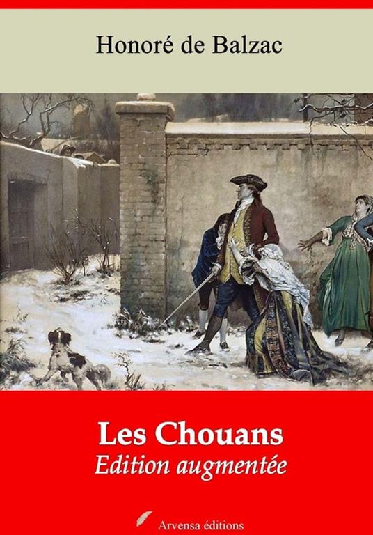 Les Chouans – suivi d'annexes