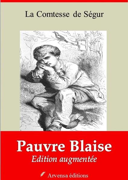 Pauvre Blaise – suivi d'annexes - La Comtesse de Ségur - ebook