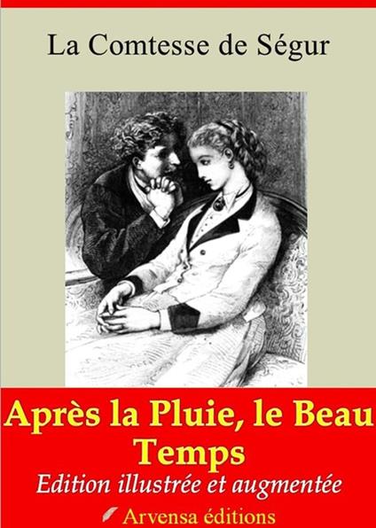 Après la pluie, le beau temps – suivi d'annexes - La Comtesse de Ségur - ebook