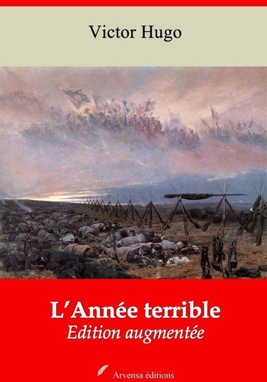 L'Année terrible – suivi d'annexes