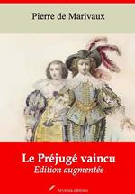 Le Préjugé vaincu – suivi d'annexes