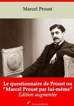 Le Questionnaire de Proust ou “Marcel Proust par lui-même” – suivi d'annexes