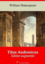 Titus Andronicus – suivi d'annexes