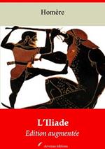 L'Iliade – suivi d'annexes