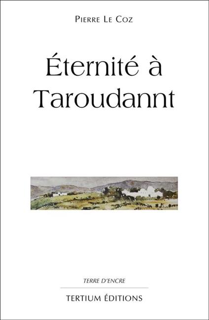 Eternité à Taroudannt