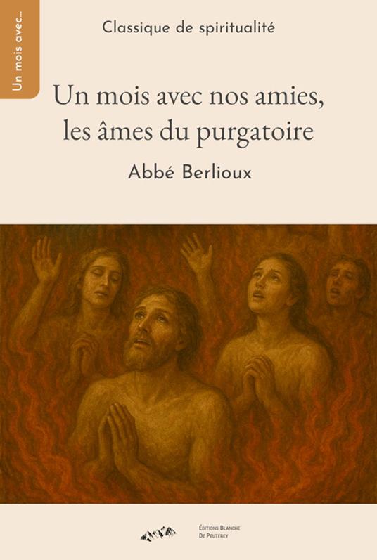 Un mois avec nos amies les âmes du Purgatoire