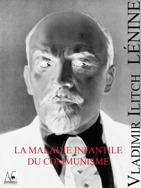 La maladie infantile du communisme
