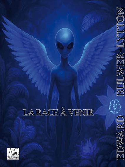 La race à venir - Edward G. E. Bulwer-Lytton - ebook