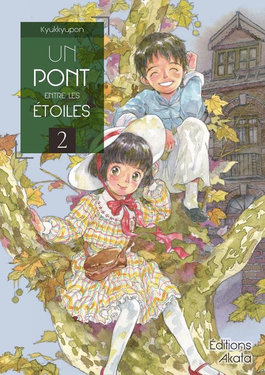 Un pont entre les étoiles - Tome 2