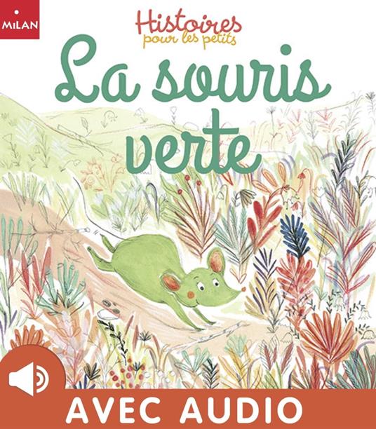 La souris verte - Agnès De Lestrade,Maurèen Poignonec - ebook
