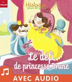 Le défi de princesse Brune