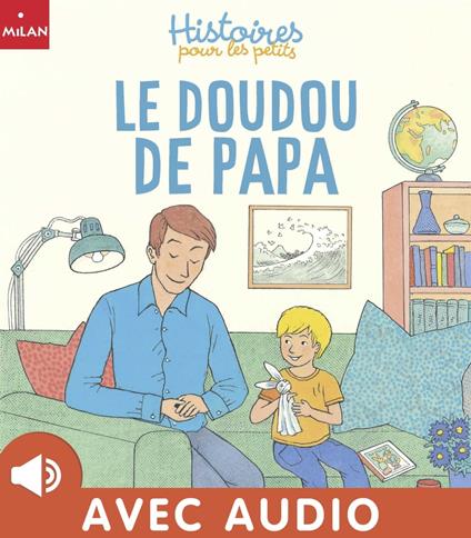 Le doudou de Papa - Frédérique Loew,Volker Theinhardt - ebook
