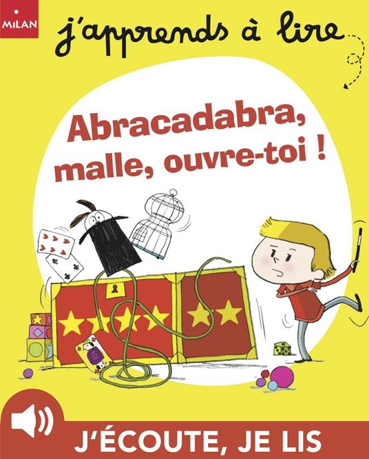 Abracadabra, malle, ouvre-toi ! - Pascale Hédelin,Florence Langlois - ebook
