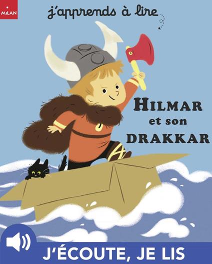 Hilmar et son drakkar - Anne Lauprete,Nathalie Ragondet - ebook