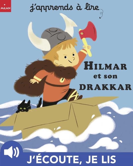 Hilmar et son drakkar - Anne Lauprete,Nathalie Ragondet - ebook