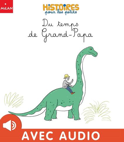 Du temps de Grand-Papa - Valérie Cros,Aki - ebook