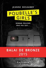 Poubelle's Girls