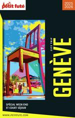 Guide Genève City Trip 2025/2026 City trip Petit Futé