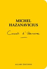Carnets d'Ukraine