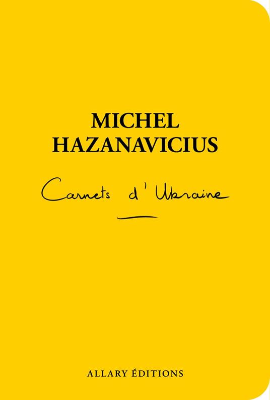 Carnets d'Ukraine